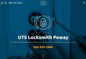 UTS Locksmith Poway | 24 hr Locksmith Services - We are your local locksmiths in Poway, our professional team provides home and car locksmith services 24/7, Faster than us is only email, Call 858-435-2546.
