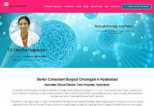 Cancer Hospital in Hyderabad | Dr.Geetha Oncologist - Visit Best Cancer Hospital In Hyderabad,Take Appointment Of Hyderabad's Top Surgical Oncologist Dr.Geetha.For World Class Cancer treatment Call📞:9908216809