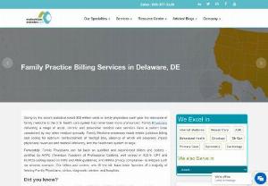FAMILY PRACTICE BILLING SERVICES IN DELAWARE - MBC's Billers in the state of Delaware are specialized to service medical practices as per the regulations of the state government. 