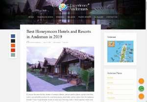 Best honeymoon hotels in Andaman | Honeymoon resorts in Andaman - If you are the one who has dreamt of romantic dinners, picture perfect places, crystal clear blue waters and splendid sunshine for your honeymoon, what better can be a place than the Andaman Islands? The Virgin Islands remain an ideal place for long walks in those spotless white sand shores with your beloved. So, if you haven't booked your honeymoon packages yet, and want to enjoy a memorable time with your sweetheart at a distant, fairy like the place, Andaman is the place to be.