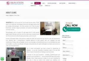 About Clinic - SKINATION Clinic - SKINATION Clinic has become the most trusted skincare clinic in Delhi given to its world class dermatology treatments and highly professional and amiable dermatologists. The clinic provides skin & hair diseases treatments, dermato surgical procedures and advanced antiageing; cosmetic services. Dermatologists and co founders Dr rajat gupta and Dr swati agarwal gupta started Skination.