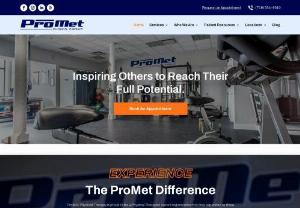 ProMet Physical Therapy, PC - ProMet Physical Therapy Specializes in Orthopedic Sports Injuries, Post-surgical Rehabilitation of many types, Sports Performance Enhancement & Rehab of the Young Athlete, Geriatric Rehab, Falls Prevention, Low Back Pain & Dysfunction, Postural Assessments.