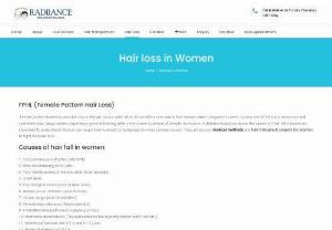 Hair Loss treatment for women - Looking for Hair Loss treatment for women and hair fall treatment for women.Radiance is the best place to get the best treatment.