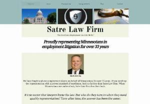 Employment Attorney Minnesota - Have you been a victim of a hostile work environment? If yes, then you deserve to have an employment attorney who will fight for your rights. Meet the most experienced employment Attorney Minnesota - SatreLaw.

Are you in pain because there's no one to fight for your rights and looking for an employment attorney Minnesota, that is best suited and equipped with knowledge and has experience to meet your unique goals for litigation?

