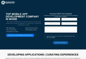 Best Mobile App Development Company Maine - AppSquadz is the best mobile app development company in  Maine offering on-time Custom Enterprise Solution for iOS & Android to Startups, SMEs, and Enterprises at affordable rates that will help clients in accelerating the productivity of their business.
