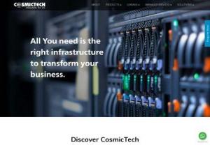Cosmictech - Managed Services Provider - Cosmictech is a trusted global managed service provider (MSP) offering reliable and affordable comprehensive managed services support & solutions to its customers in the field of networking, data centers, security and telecommunications