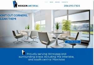 Nexgen Janitorial Winnipeg - Nexgen Janitorial Winnipeg's main focus is to always strive for perfection by meeting and exceeding our customers expectations.  We offer commercial cleaning services for offices, restaurants, medical facilities, clinics, and more.
