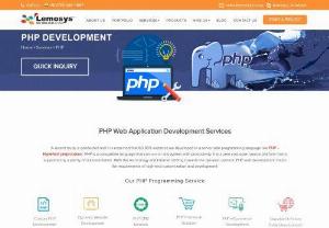 PHP Custom Web Development Company & Web Services at Lemosys - Lemosys, the best offshore PHP development company, which provides services for custom PHP web development worldwide.
Contact us to get the website developed that is 100% customized & 
tested!