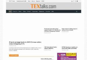 TexTalks International  - Website to about kind of magazine about Textile and textile related machine Technology