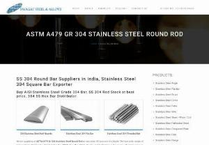 SS 304 Round Bar - We are supplying SUS304 Bar suppliers to more than 60 locations worldwide at Lowest Possible Price Choose from our comprehensive stock of Stainless Steel 304 Square Bar, flat, angle or hollow sections as well as ASTM A479 Gr 304 Stainless Steel Round Rod, contact SS 304 Round Bar Suppliers in India & UK.