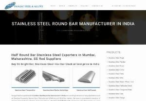 Stainless Steel Round Bar Manufacturer In India - We are one of the largest stockist and supplier of Stainless Steel Round Bar at low cost due to reasonable man hours in India. We offer years of expertise in Stainless Steel Round Bar Manufacturer In India, Stainless Steel Rounds, Stainless Steel Half Rounds, Stainless Steel Threaded Bar & Stainless Steel Rods at affordable price