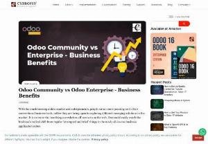 Odoo Community vs Odoo Enterprise - Business Benefits - Odoo Community and Odoo Enterprise are two different editions of Odoo with its own share of benefits. So which to choose?