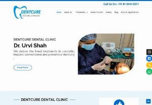  Best Dental Services in Mulund at Dentcure - 
Dentcure is Best Dental Clinic in Mulund, Mumbai. We specialise in dental implant, painless root canal, smile makeovers, Cosmetic Dentistry, Braces treatments.
