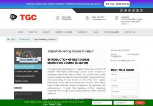Digital Marketing Course in Jaipur - If you are seeking Best Digital Marketing Course in Jaipur Learn From TGC JAIPUR Here you will learn Advanced Course as Well As practical Training.