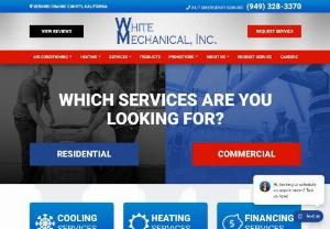 HVAC Repair, Maintenance & Installation Services|White Mechanical, Inc - Are you looking for HVAC services or AC leak repair services near you? White Mechanical, Inc. provides you with experienced HVAC contractors near you. So, you never overpay or get scammed for HVAC repair services or ductless air conditioner installation. Just call us at:(949) 716-8379 or visit us! We're always here for you.