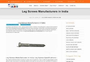 Buy quality leg screws at cheap rates - Leg Screws manufacturers in India. Leading suppliers dealers in Mumbai Chennai Bangalore Ludhiana Delhi Coimbatore Pune Rajkot Ahmedabad Kolkata Hyderabad Gujarat and many more places. Sachiya Steel International manufacturing and exporting high quality Leg Screws Fasteners worldwide. We are India's largest Leg Screws Exporter, exporting to more than 85 countries. We are known as Leg Screws Manufacturers and Exporters due to exporting and manufacturing on a large scale.

