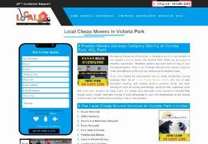 Looking For Professional Movers in Victoria Park | Local Cheap Movers Perth - Moving is the most stressful & expensive work. And deciding the best moving company it becomes more complicated. Hire Local Cheap Movers Perth & get professional movers in Victoria Park. Call @ 08 6280 2281