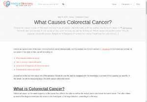 What causes colorectal cancer - Find out what is colorectal cancer and how to treat it