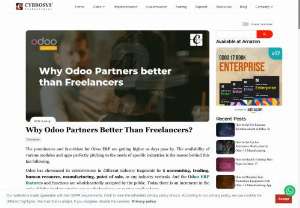 Why Odoo Partners Better Than Freelancers? - The benefits of choosing Odoo partners over freelancers are many. One can assure quality work, standard procedures and more from partners.