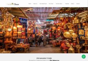 Fes Sahara Tours is a Transport Agency in Fez Morocco - Fes Guided Tour,Fez Medina guided Tour, Fes Tours,Fez tours, Morocco desert tours, Desert Tours from Fes, Fez Medina Guided Tour, Fes day Trips, fes desert tours 2 days, fes desert tour 3 days