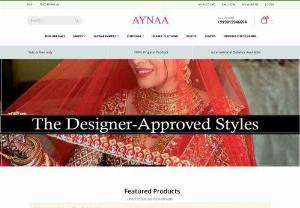 Online Indian luxury ethnic wear | Bridal sarees, lehenga, salwar - Aynaa brings to you an outstanding range of online Indian luxury ethnic wear inspired by Ace fashion designers of India Our tailor made designs includes a wide range of bridal sarees, designer lehengas, party dresses other Indian luxury clothing for women and men