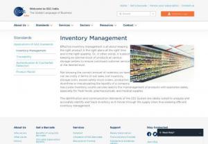GS1 India : Inventory Management Standards for better stock management - Effective inventory management is all about keeping the right product in the right place at the right time and in the right quantity.