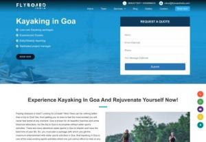 Kayaking in Goa - If you are looking for the best experience kayaking in Goa organized then we will help you with the best experience on kayaking packages in goa.