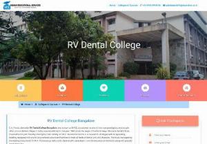 RV Dental College | RV Dental College Bangalore | RV Dental College JP Nagar - RV Dental College is Also Known as RVDC, Established in the year 1992 Located in JP Nagar, Banalore. RV Dental College Bangalore Ranking & Admission Helpline - 9743277777.  