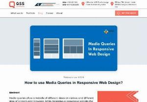 How to use Media Queries in Responsive Web Design? - The next question which comes to the designer mind is, what is Media query in responsive web design? Media queries are basically used by a responsive web design company, as it allows a website to be viewed on different screen sizes and browsers.