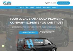 Santa Rosa Plumbing Services - You never know when plumbing woes will strike. That's why Holman Plumbing is your local 24-hour plumber in Santa Rosa. Contact Holman Plumbing for plumbing services.