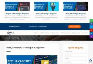 Best Javascript Training in Bangalore - Learn Best Javascript Training in Bangalore, India from real-time expert. 100% Placement Assistance.