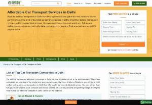 Car Transport Services in Delhi, Car Carriers in Delhi, Car Transportation in delhi - Best Car Transporters in Delhi: Get free estimates from car transport from Delhi. Compare rates and pick affordable and quality car transportation service in Delh
