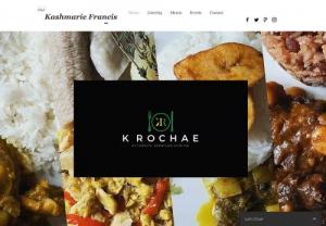 K Rochae - K Rochae is a catering and food delivery company that specializes in authentic Jamaican cuisine.