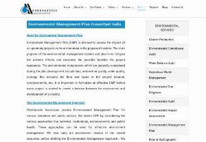 Environmental Management Plan Consultant India | Chokhavatia Associates - Chokhavatia Associates provide Environmental Management Plan for various industries and public sectors. We devise EMP by considering the various approaches like technical,  institutional,  socioeconomic and public health.