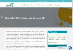 HOSPITALIST BILLING SERVICES IN COLORADO - MBC's expert billers and coders have provided expert medical billing services with the latest state-of-the-art practice management software. There skills services have benefitted physicians in Colorado in reducing costs and maintaining profitability.
