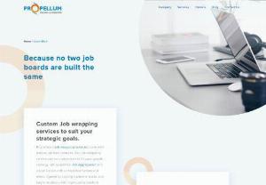 Job Wrapping, Job Data, Job Boards - Job Wrapping end-to-end solutions for jobsites. Get custom job wrapping and job aggregation features from Propellum