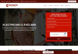  Electrician Cleveland OH - 
Hire the Best Electricians in Cleveland, OH For All Your Home Electrical Installation and Repair Needs. Electric panel upgrades and on-time services available.
