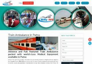 Get Benefit of Hifly ICU Train Ambulance in Patna - Now you can easily transfer your critically ill patient from Patna to Kolkata,  Vellore,  Pune,  Chennai and other metro city of India by Hifly ICU Train Ambulance in Patna. Our Ambulance Services are very reliable and punctual compare to other train ambulance service. It is also serving a bed to bed transfer facility without any additional charge.