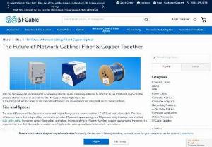 The Future of Network Cabling: Fiber & Copper Together - Though fiber cables have replaced the traditional ways the copper cables used to work, there is a way they can co-exist. Find out how? 
