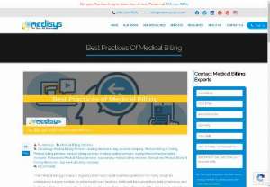 Best Practices of Medical Billing - The medical billing process is arguably the most crucial business operation for many hospitals, ambulatory surgery centers, or other healthcare facilities. Inefficient billing practices, billing mistakes and ineffective follow up can add up quickly, costing hospitals and healthcare facilities thousands of dollars in lost revenue.
