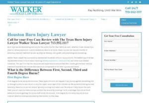 Houston Burn Injury Lawyer - If you believe you or your loved one has been the victim of a burn injury,  you should consult a burn injury attorney. Walker Texas Lawyer is available 24/7 for you.
