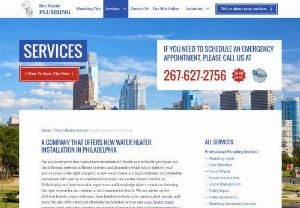 Ben Manis Plumbing service company in Philadelphia - Ben Manis Plumbing is a premier source for water heater installation services in Philadelphia, PA. When you need a qualified water heater installation company, trust our knowledgeable water heater installers 24 hours a day for top-quality service. 