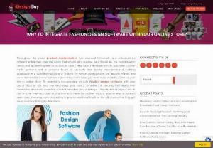 Why to Integrate Clothing Design Software with Your online Store?  - The customization alternative not just causes you to draw in existing just as new clients, yet it will likewise make an extraordinary brand picture for your business.
