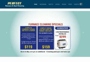 Perfect Furnace and Duct cleaning Services in Calgary - Your home can be a house of dust and mist if they did not have been cleaned by Duct cleaning Calgary Company. Furnace and duct cleaning Calgary will provide you with clean and fresh air.