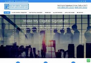 Digital Signature Certificate in Delhi - Make My Digital Signature is unit of Digital Signature Mart. It is well known service provider in the field of Digital Signature Certificate. We offer all types of digital signature certificate like Class 2, Class 3, DGFT and so on.