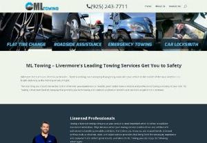 ML Towing | Livermore,  CA - ML Towing delivers 24/7 Towing & Roadside Assistance in Livermore,  CA. We offer licensed,  professional and a certified service,  at reasonable rates. We are fast and friendly! Call us now,  at: (925) 243-7711. Our services include:  Long distance towing  Cheap tow truck service  Motorcycle & Truck Towing  Light to heavy duty towing  Local and long distance towing  Private property towing  Wrecker Service  Accident removal  Flatbed towing  Gas delivery  Flat tire change  And more