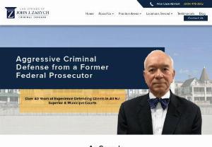 Atlantic City Criminal Lawyer - Firm founder John J. Zarych has more than 30 years of experience as acriminal defenselawyer in New Jersey. A former trial lawyer for the federal government,  Mr. Zarych has a proven track record of success in federal,  superior and municipal courts throughout South Jersey.
