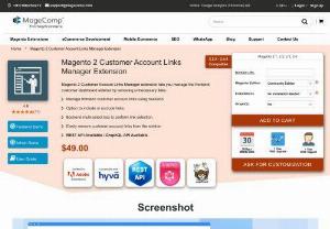 Magento 2 Customer Account Links Manager Extension - Magento 2 Customer Account Links Manager Extension by MageComp allows you to easily manage your customer dashboard account links using Magento 2 backend. You can easily include or exclude your link of selections to display in the frontend.
