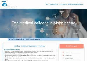 Top Medical Colleges in Maharashtra | Best Medical Colleges in Maharashtra - MBBS Admission in Maharashtra, Top Medical Colleges in Maharashtra, List of Best Medical Colleges with MCI Approval Status, Fee Structure, Entrance Test and Direct Admission details 09743277777