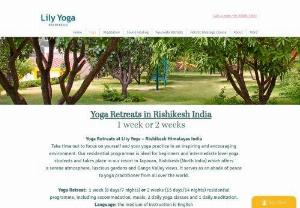 Top Yoga Retreat in Rishikesh India - Yoga Retreat in Rishikesh then Lily Yoga offers the best Resort, beautiful serene abode in the Himalayas of North India. Best Yoga Retreat in India, Yoga Retreat in Rishikesh, Yoga and Ayurveda Retreats in the Himalayas, Yoga Retreat India